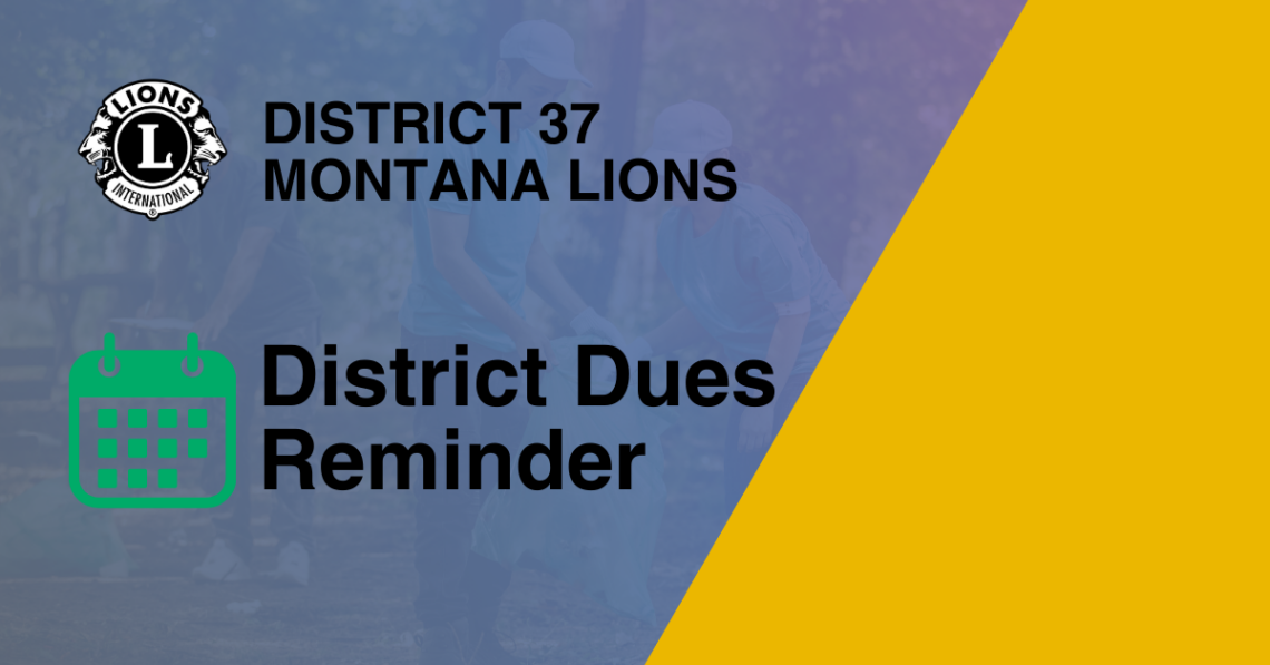 District 37 District Due Reminder